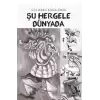 Şu Hergele Dünyada