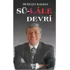 Sü-Lale Devrİ