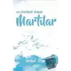 Su Üzerinde Koşan Martılar