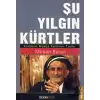 Şu Yılgın Kürtler