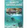 Sualtı Arkeolojisi