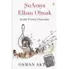 Şuaraya Elhan Olmak