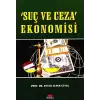 Suç ve Ceza Ekonomisi