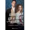 Suikastçının Aşk ve İhanet Rehberi