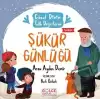 Şükür Günlüğü - Güzel Dinim Tatlı Değerlerim