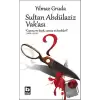 Sultan Abdülaziz Vak’ası