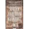 Sultan Alaeddin Keykubat