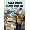 Sultan Beşinci Mehmed Reşad Han