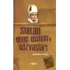 Sultan Genç Osmanın Gözyaşları