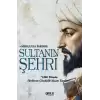 Sultanın Şehri