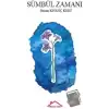 Sümbül Zamanı