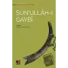 Sunullah-ı Gaybi - Türk Tasavvuf Edebiyatından Seçmeler 6