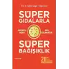 Süper Gıdalarla Süper Bağışıklık