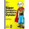 Süper Keloğlandan Çocuklara Öyküler - Kültür Değerlerimiz Serisi 3