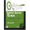 Süper Satıcı Olmak: Proje Nasıl Satılır?