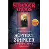 Şüpheci Zihinler: Bir Stranger Things Romanı