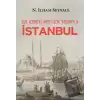 Sur İçindeki Muhteşem Yaşamıyla İstanbul