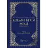 Surelerin İniş Sırasına Göre Kur’an-ı Kerim Meali (Ciltli)