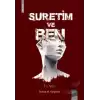 Suretim ve Ben