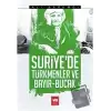 Suriyede Türkmenler ve Bayır - Bucak