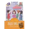 Süs Delisi - Süper Çocuklar - 4