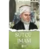 Sütçü İmam - Tarihte İz Bırakanlar