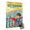 Süterman 2. Kitap - Eyvah Babamı Kaçırdılar