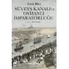 Süveyş Kanalı ve Osmanlı İmparatorluğu