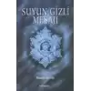 Suyun Gizli Mesajı