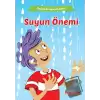 Suyun Önemi - Doğayı Seviyorum Serisi