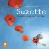 Suzette - Annem İçin Bir Hediye