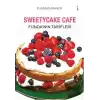 Sweetycake Cafe Funda’nın Tarifleri