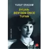 Sylvia: Ben’den Önce Tufan