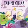 Tadını Çıkar - Karşınızda Dinozorlar