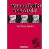 Tahakkümün Anatomisi