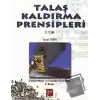 Talaş Kaldırma Prensipleri Cilt: 1