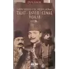 Talat-Enver-Cemal Paşalar