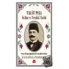 Talat Paşa - İttihat ve Terakki Tarihi