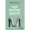 Tam Üstüne Bastın - İş Dünyası İçin İletişim