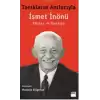 Tanıkların Anılarıyla İsmet İnönü