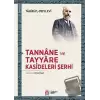 Tannane ve Tayyare Kasideleri Şerhi