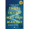 Tanrı İnsan Hayvan Makine