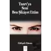 Tanrıya Seni Ben Şikayet Ettim