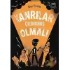 Tanrılar Çıldırmış Olmalı