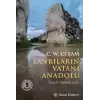 Tanrıların Vatanı Anadolu