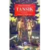 Tansık 1: İnsanın Üç Büyük Sırrı (Ciltli)