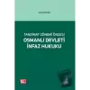 Tanzimat Dönemi Öncesi Osmanlı Devleti İnfaz Hukuku