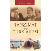 Tanzimat ve Türk Ailesi