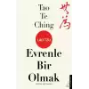 Tao Te Ching Evrenle Bir Olmak