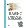 Tarafımız Kardeşlik